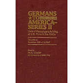 Germans to America (Series II), November 1846-July 1847: Lists of Passengers Arriving at U.S. Ports