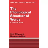 The Phonological Structure of Words: An Introduction