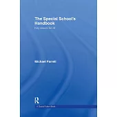 The Special School’s Handbook: Key Issues for All