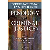 International Handbook of Penology and Criminal Justice