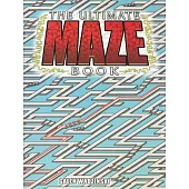 The Ultimate Maze Book