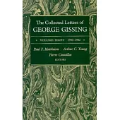 The Collected Letters of George Gissing Volume 8: 1900-1902
