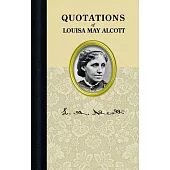 Louisa May Alcott (Quote Book)