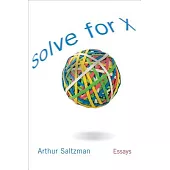 Solve for X: Essays