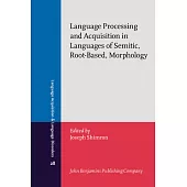 Language Processing and Acquisition in Languages of Semitic