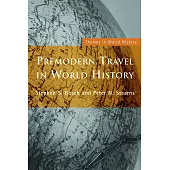 Premodern Travel in World History