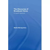 The Discourse of Broadcast News: A Linguistic Approach