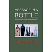 Message in a Bottle: Observations from a Maine Bottle Hound