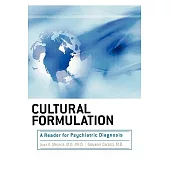 Cultural Formulation: A Reader for Psychiatric Diagnosis