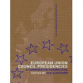 European Union Council Presidencies: A Comparative Perspective