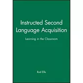 Instructed Second Language Instruction: Learning in the Classroom