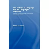 The Fictions of Language and the Languages of Fiction
