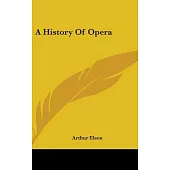 A History of Opera