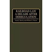 Railroad Law a Decade After Deregulation