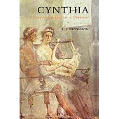 Cynthia: A Companion to the Text of Propertius