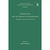 Volume 6, Tome III: Kierkegaard and His German Contemporaries - Literature and Aesthetics