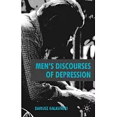 Men’s Discourses Of Depression