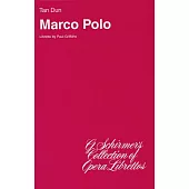 Marco Polo: An Opera Within an Opera