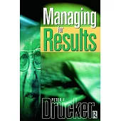 Managing for Results: Economic Tasks and Risk-taking Decisions