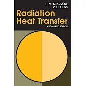 Radiation Heat Transfer: Augmented Edition