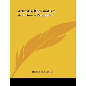 Arthritis, Rheumatism and Gout