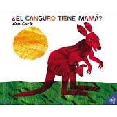 El canguro tiene mama?/ Does a Kangaroo Have a Mother, Too?