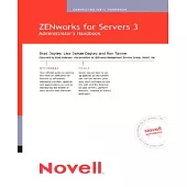 Novell’s Zenworks for Servers 3 Administrator’s Handbook