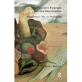 The Creative Feminine and Her Discontents: Psychotherapy, Art and Destruction