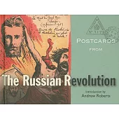 Postcards from the Russian Revolution