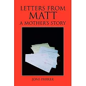 Letters from Matt: A Mother’s Story