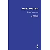 Jane Austen: Critical Assessments