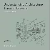 Understanding Architecture Through Drawing