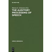 The Auditory Processing of Speech: From Sounds to Words