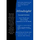 Mindsight: Near-Death and Out-Of-Body Experiences in the Blind