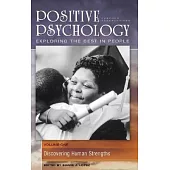 Positive Psychology: Exploring the Best in People