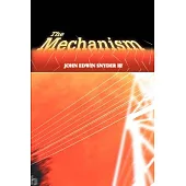 The Mechanism