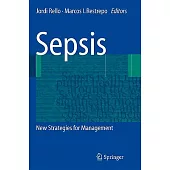 Sepsis: New Strategies for Management