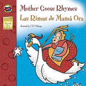 Mother Goose Rhymes, Grades Pk - 3: Las Rimas de Mama Oca