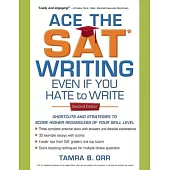 Ace the SAT Writing Even If You Hate to Write