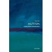 Autism: A Very Short Introduction