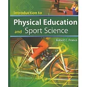 Introduction to Physical Education and Sport Science