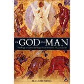 Of God and Man: Theology as Anthropology from Irenaeus to Athanasius