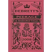 Debrett’s Peerage & Baronetage 2008