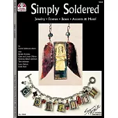 Simply Soldered: Jewelry - Frames - Boxes - Accents & More!