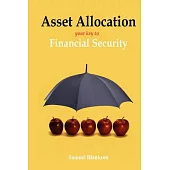 Asset Allocation: The Key to Financial Success