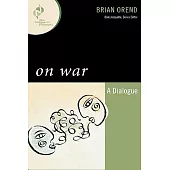 On War: A Dialogue