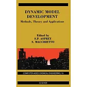 Dynamic Model Development: Methods, Theory and Applications