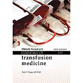 ClinLab Navigator’s Essentials of Transfusion Medicine