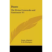 Dante:: The Divina Commedia and Canzionere