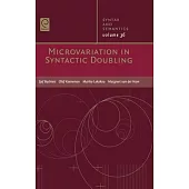 Microvariation in Syntactic Doubling